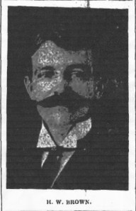 Brown, H. W. 30June1905p1c4TiftonGaz